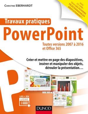 Travaux pratiques PowerPoint | Eberhardt, Christine