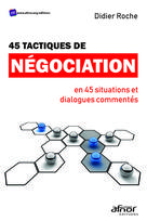 45 tactiques de négociation | Roche, Didier