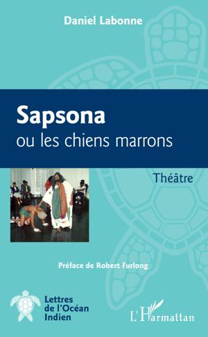 Sapsona ou les chiens marrons | Labonne, Daniel