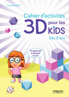 Cahier d'activités 3D pour les kids | Bassette, Tony