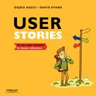 Rédiger de bonnes user stories | ADZIC, GOJKO