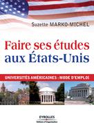 Faire ses études aux Etats-unis | Marko-Michel, Suzette