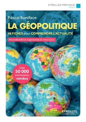 La géopolitique | Boniface, Pascal