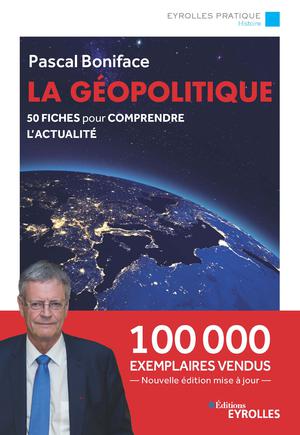 La géopolitique | Boniface, Pascal