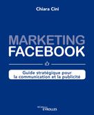 Marketing Facebook | Cini, Chiara