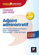Pass'Concours - Adjoint administratif Fonction publique Etat, territoriale, hospitalière - Cat C | Laurent, Denise