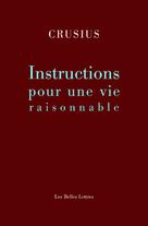 Instruction pour une vie raisonnable | Crusius