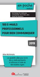 100 e-mails professionnels pour bien communiquer | Nishimata, Aline