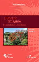 L'enfant imaginé | Mauriol, Martin