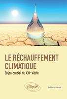 Le réchauffement climatique | Durand, Frédéric