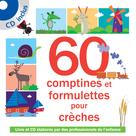 60 comptines & formulettes pour crèches | Collectif Enfance