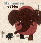 Ma maman et moi | Muraki, Yasushi