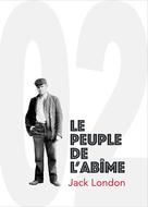 Le peuple de l'abîme | London, Jack