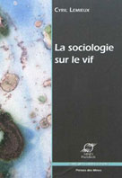 La sociologie sur le vif | Lemieux, Cyril