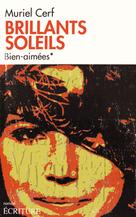 Brillants soleils | Cerf, Muriel