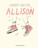 Allison | Queyssi, Laurent