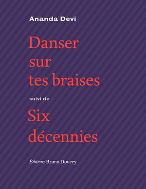 Danser sur tes braises | Devi, Ananda