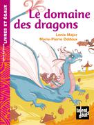Le domaine des dragons | Major, Lenia
