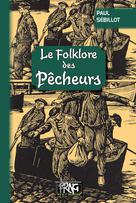 Le Folklore des Pêcheurs | Sébillot, Paul