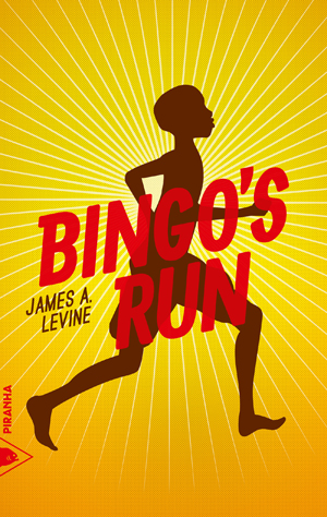 Bingo's run | Levine, James A.