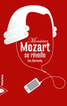 Monsieur Mozart se réveille | Baronsky, Eva
