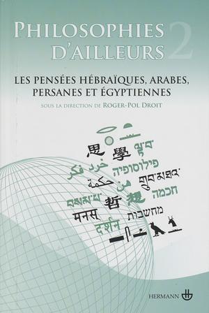 Philosophies d'ailleurs T2 | Droit, Roger-Pol