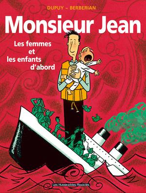 Monsieur Jean T3 : Les Femmes et les enfants d'abord | Berberian, Charles