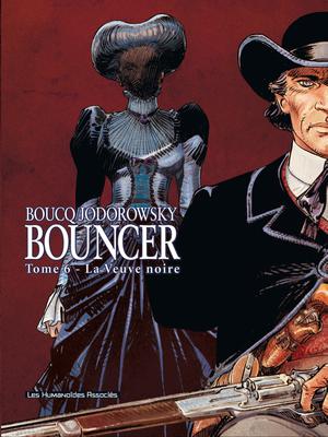 Bouncer T6 : La Veuve noire | Boucq, Francois