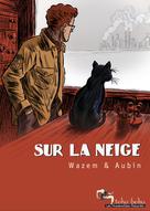 Sur la neige | Wazem, Pierre
