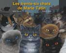 Les 36 chats de Marie Tatin | Chausse, Sylvie