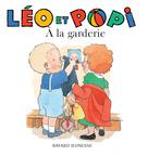 Léo et Popi A la garderie | Clément, Claire