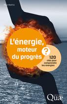 L'énergie, moteur du progrès ? | Mathis, Paul