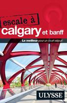 Escale à Calgary et Banff | Collectif