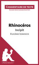 Rhinocéros de Ionesco - Incipit | Digne-Matz, Jeanne