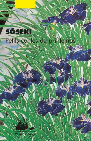 Petits contes de printemps | Soseki