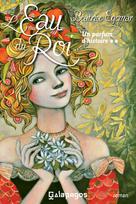 L'eau du roi | Egémar, Béatrice