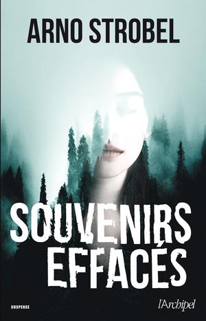 Souvenirs effacés | Strobel, Arno