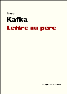 Lettre au père | Kafka, Franz