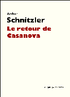 Le retour de Casanova | Schnitzler, Arthur