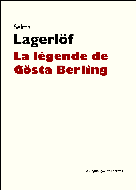 La légende de Gösta Berling | Lagerlöf, Selma
