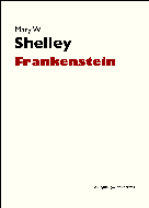 Frankenstein | Shelley, Mary