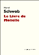 Le Livre de Monelle | Schwob, Marcel