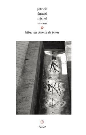 Lettres du chemin de pierre | Farazzi, Patricia