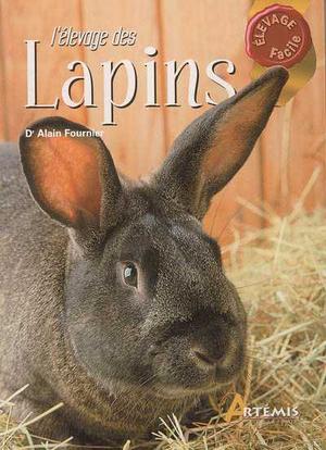L'élevage des lapins | Fournier, Alain