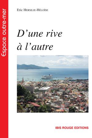 D'une rive à l'autre | Hersilie-Héloïse, Eric