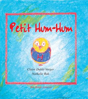 Petit Hum-Hum | Dublé-Verger, Claire
