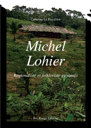Michel Lohier | Le Pelletier, Catherine