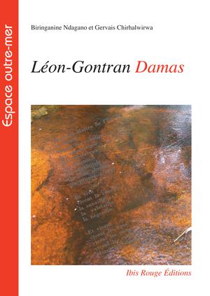 Léon-Gontran Damas, poète moderne | Ndagano, Jean-Marie