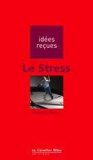 Le Stress | Grebot, Elisabeth