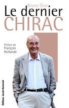 Le dernier Chirac | Dive, Bruno